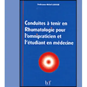 Heures De France Conduites à tenir en rhumatologie pour l'omnipraticien et l'étudiant en médecine pas cher