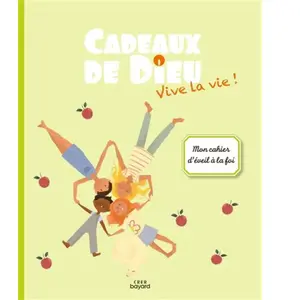Crer Bayard Vive La Vie ! - Cadeaux De Dieu pas cher