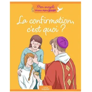 Crer Bayard La confirmation, c'est quoi ? pas cher