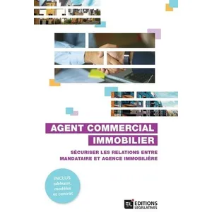 Esf Legislative Agent Commercial En Immobilier - Sécuriser Les Relations Entre Mandataire Et Agence Immobilière pas cher