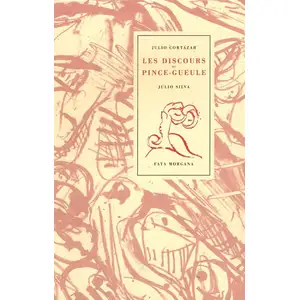 Les Discours Du Pince-Gueule