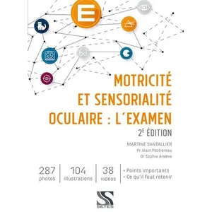 Setes Motricité Et Sensorialité Oculaire : L'examen pas cher