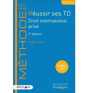 Bruylant Réussir ses TD Droit international privé pas cher