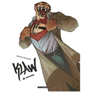 Le Lombard Klaw - Tome 3 - Unions pas cher