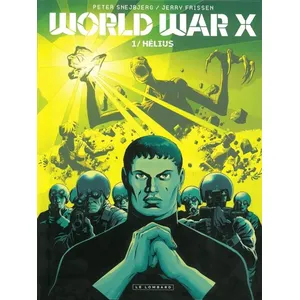 World War X Tome 1 - Hélius pas cher