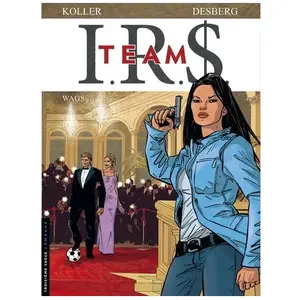 Comparateur de prix : Irs Team - Tome 2 - Wags