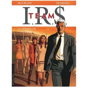 Les Editions du Lombard Irs Team - Tome 4 - Le Dernier Tir pas cher