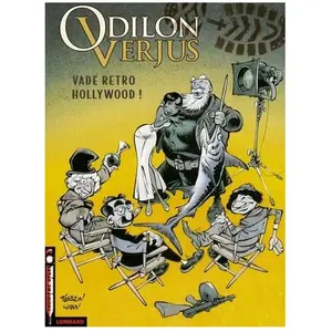 Comparateur de prix : Les Editions du Lombard Odilon Verjus Tome 6 - Vade Retro Hollywood !