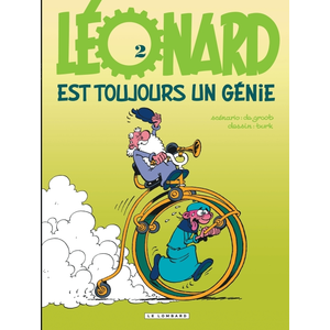 Le Lombard Eds Léonard Tome 2 - Léonard Est Toujours Un Génie pas cher