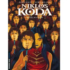 Le Lombard Eds Niklos Koda Tome 7 - Magie Blanche pas cher
