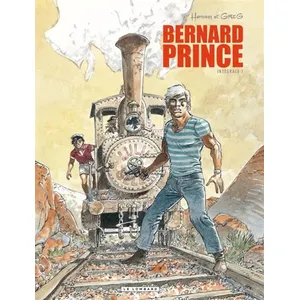 Les Editions du Lombard Bernard Prince - Intégrale 1