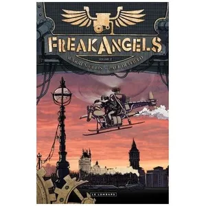 Freak Angels - Tome 2 pas cher