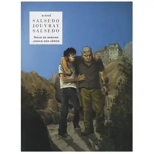 Les Editions du Lombard Nous Ne Serons Jamais Des Héros pas cher