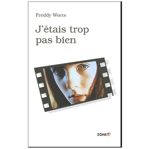 J'étais Trop Pas Bien