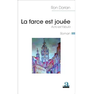 Academia Eds La farce est jouée