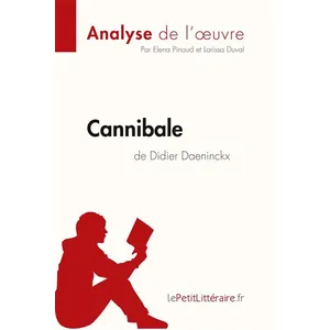 LEPETITLITTERAI Cannibale De Didier Daeninckx - Fiche De Lecture pas cher