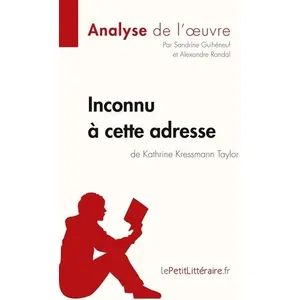 Lepetitlitteraire Inconnu À Cette Adresse De Kathrine Kressmann Taylor pas cher