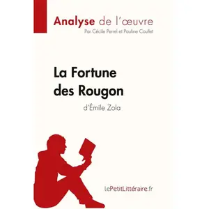 Lepetitlitteraire La Fortune Des Rougon D'emile Zola pas cher