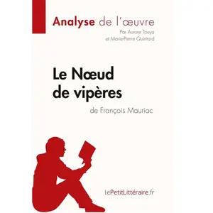 Lepetitlitteraire Le Noeud De Vipères De François Mauriac pas cher