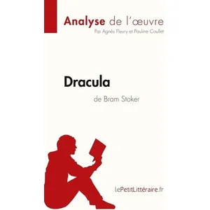 Lepetitlitteraire Dracula de Bram Stoker: Analyse complète et résumé détaillé de l'oeuvre pas cher