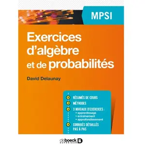De Boeck Supérieur Exercices d'algèbre et de probabilités MPSI pas cher
