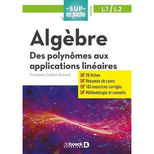 Comparateur de prix : Algèbre - Des Polynômes Aux Applications Linéaires