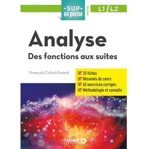 De Boeck Supérieur Analyse - Des Fonctions Réelles Aux Suites pas cher