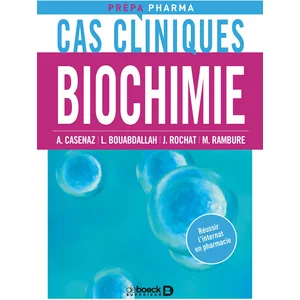 Comparateur de prix : De Boeck Supérieur Cas cliniques en biochimie