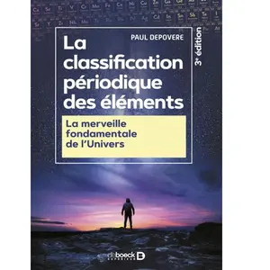 De Boeck Supérieur La classification périodique des éléments pas cher