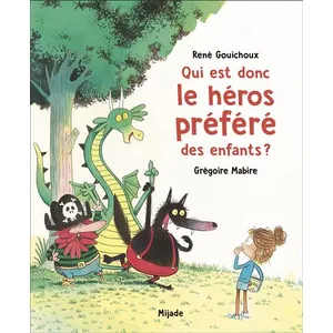 Mijade Qui Est Donc Le Héros Préféré Des Enfants ? pas cher