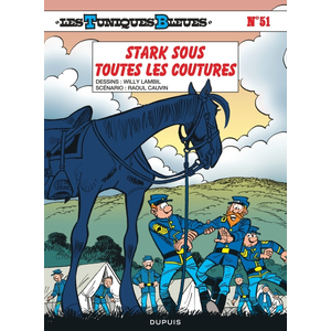 Dupuis Les Tuniques Bleues - Tome 51 - Stark Sous Toutes Les Coutures pas cher