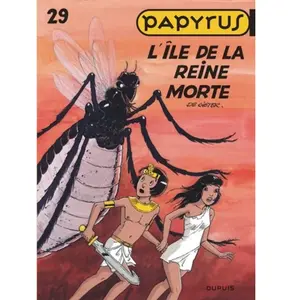Dupuis Papyrus - Tome 29 - L'île De La Reine Morte pas cher