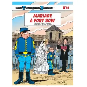 Dupuis Les Tuniques Bleues - Tome 49 - Mariage À Fort Bow pas cher