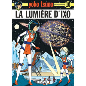 Dupuis Yoko Tsuno Tome 10 - La Lumière D'ixo pas cher