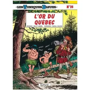 Dupuis Les Tuniques Bleues - Tome 26 - L'or Du Québec pas cher