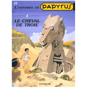 Dupuis Papyrus - Tome 23 - L'odyssée - Volume 1, Le Cheval De Troie pas cher