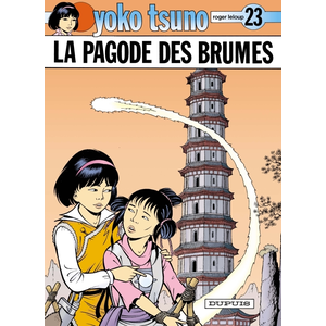 Dupuis Yoko Tsuno Tome 23 - La Pagode Des Brumes pas cher