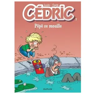 Comparateur de prix : Dupuis Pépé se mouille: Cedric 7/Pepe Se Mouille