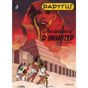 Dupuis Papyrus - Tome 8 - La Métamorphose D'imhotep pas cher