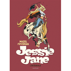 Dupuis Jessie Jane - L'intégrale - Avec Un Ex-Libris Signé Par L'auteur pas cher