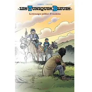 Comparateur de prix : Dupuis Les Tuniques Bleues - Tome 61 - L'étrange Soldat Franklin