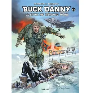 Dupuis Buck Danny - Tome 56 - Vostok Ne Répond Plus pas cher