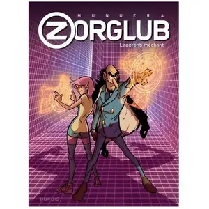 Dupuis Zorglub Tome 2 - L'apprenti Méchant pas cher