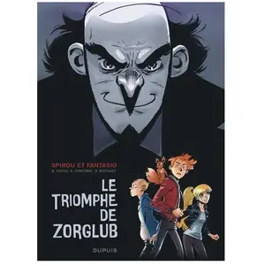 Dupuis Spirou Et Fantasio - Le Triomphe De Zorglub pas cher