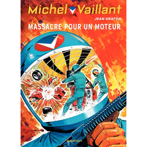 DUPUIS Michel Vaillant Tome 21 - Massacre Pour Un Moteur pas cher