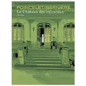 Le Châteaux Des Ruisseaux - Tome 1 pas cher