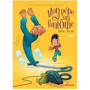 Mon Pépé Est Un Fantôme Tome 2 pas cher