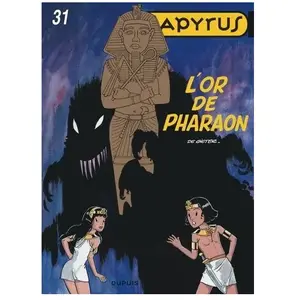 Comparateur de prix : DUPUIS Papyrus - Tome 31 - L'or Des Pharaons