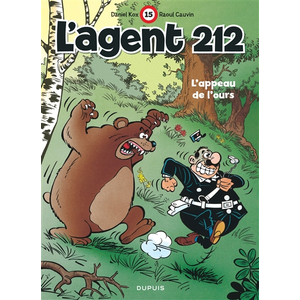 DUPUIS L'agent 212 Tome 15 - L'appeau De L'ours pas cher