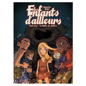 Les Enfants D'ailleurs Cycle 1 Tome 3 - Le Maître Des Ombres pas cher
